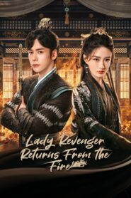 Lady Revenger Returns From the Fire