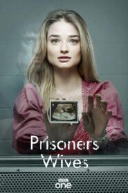 Prisoners’ Wives