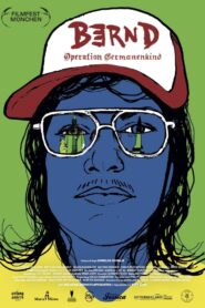 Bernd – Operation Germanenkind