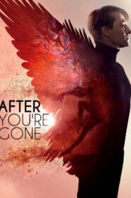 After You’re Gone
