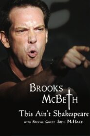 Brooks McBeth: This Ain’t Shakespeare