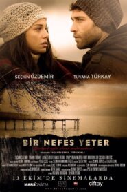 Bir Nefes Yeter