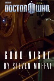 Doctor Who – Night and the Doctor: Good Night